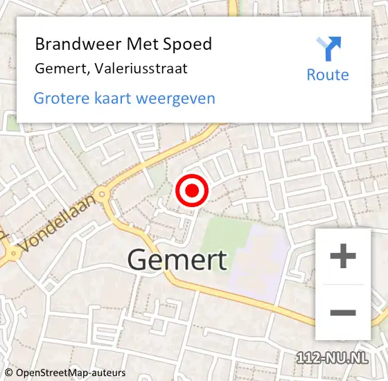 Locatie op kaart van de 112 melding: Brandweer Met Spoed Naar Gemert, Valeriusstraat op 22 mei 2022 18:54