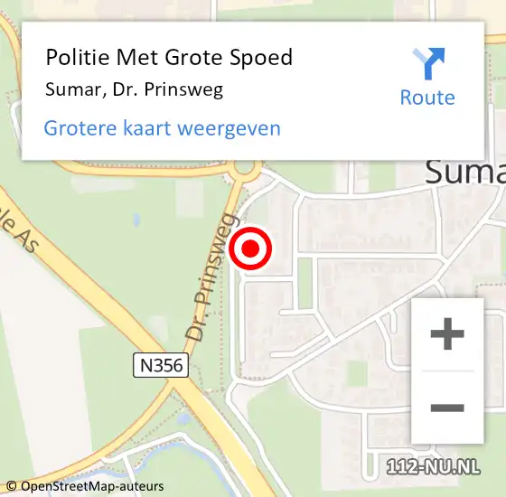 Locatie op kaart van de 112 melding: Politie Met Grote Spoed Naar Sumar, Dr. Prinsweg op 22 mei 2022 22:33