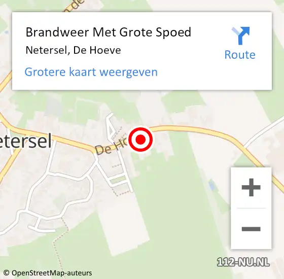 Locatie op kaart van de 112 melding: Brandweer Met Grote Spoed Naar Netersel, De Hoeve op 23 mei 2022 08:35