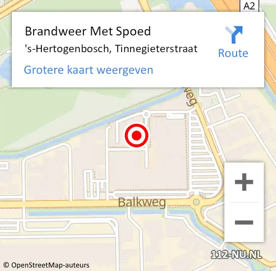 Locatie op kaart van de 112 melding: Brandweer Met Spoed Naar 's-Hertogenbosch, Tinnegieterstraat op 23 mei 2022 12:08