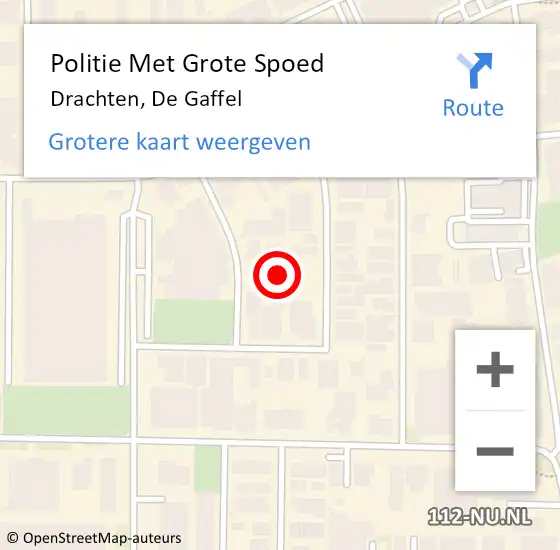 Locatie op kaart van de 112 melding: Politie Met Grote Spoed Naar Drachten, De Gaffel op 23 mei 2022 23:45