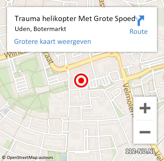 Locatie op kaart van de 112 melding: Trauma helikopter Met Grote Spoed Naar Uden, Botermarkt op 24 mei 2022 11:45