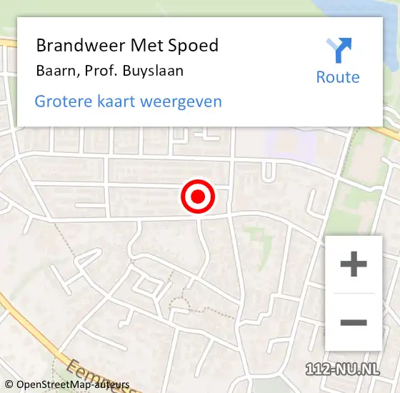 Locatie op kaart van de 112 melding: Brandweer Met Spoed Naar Baarn, Prof. Buyslaan op 24 mei 2022 16:09