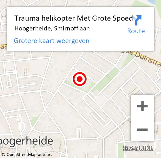 Locatie op kaart van de 112 melding: Trauma helikopter Met Grote Spoed Naar Hoogerheide, Smirnofflaan op 24 mei 2022 17:01