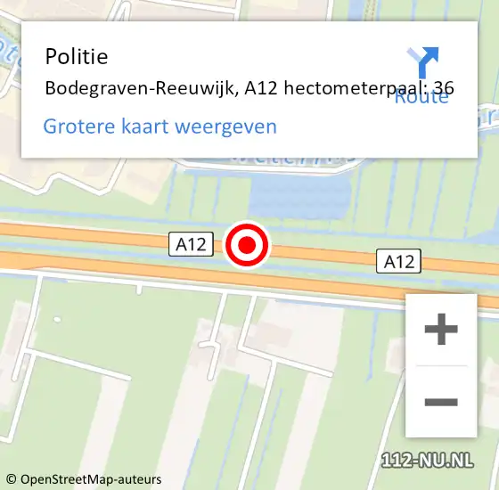 Locatie op kaart van de 112 melding: Politie Bodegraven-Reeuwijk, A12 hectometerpaal: 36 op 25 mei 2022 01:42