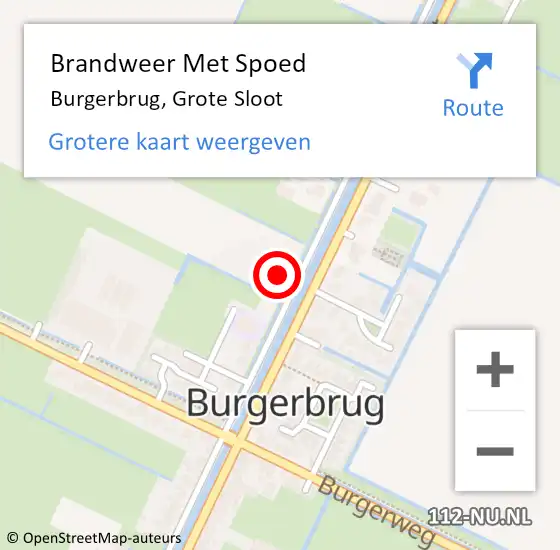 Locatie op kaart van de 112 melding: Brandweer Met Spoed Naar Burgerbrug, Grote Sloot op 25 mei 2022 11:20