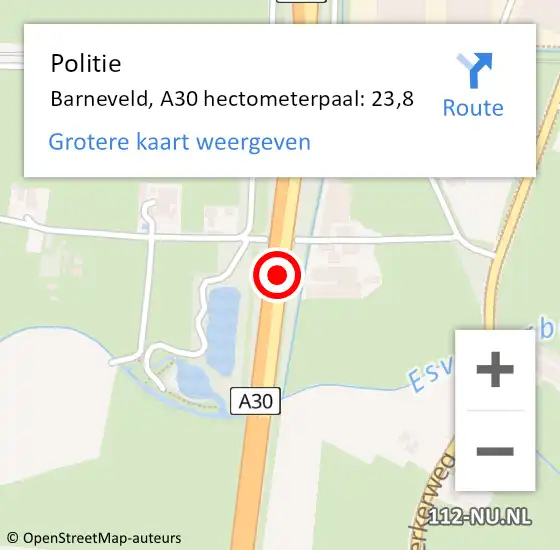Locatie op kaart van de 112 melding: Politie Barneveld, A30 hectometerpaal: 23,8 op 25 mei 2022 13:01