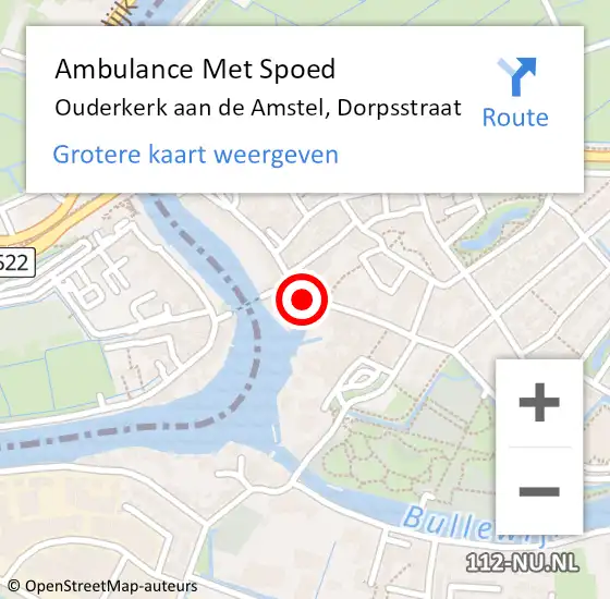 Locatie op kaart van de 112 melding: Ambulance Met Spoed Naar Ouderkerk aan de Amstel, Dorpsstraat op 26 mei 2022 00:21