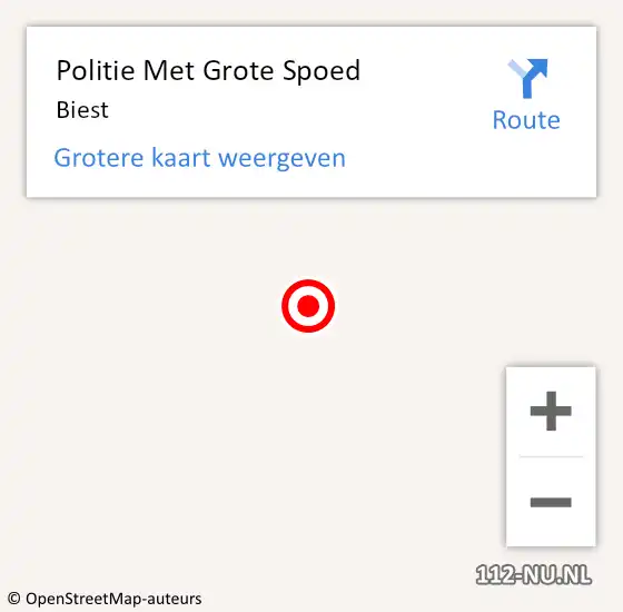 Locatie op kaart van de 112 melding: Politie Met Grote Spoed Naar Biest op 26 mei 2022 14:50