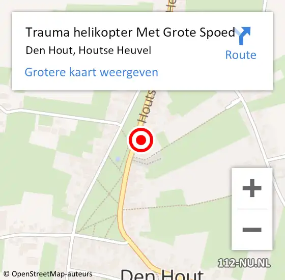 Locatie op kaart van de 112 melding: Trauma helikopter Met Grote Spoed Naar Den Hout, Houtse Heuvel op 26 mei 2022 15:01