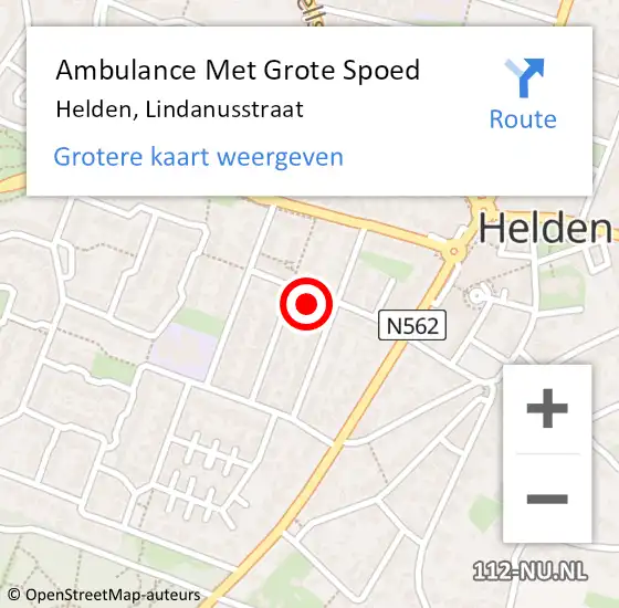 Locatie op kaart van de 112 melding: Ambulance Met Grote Spoed Naar Helden, Lindanusstraat op 26 mei 2022 18:29