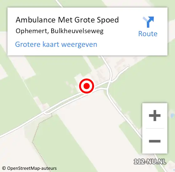 Locatie op kaart van de 112 melding: Ambulance Met Grote Spoed Naar Ophemert, Bulkheuvelseweg op 26 mei 2022 19:13