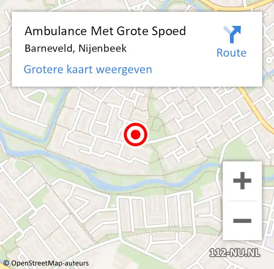 Locatie op kaart van de 112 melding: Ambulance Met Grote Spoed Naar Barneveld, Nijenbeek op 26 mei 2022 23:27