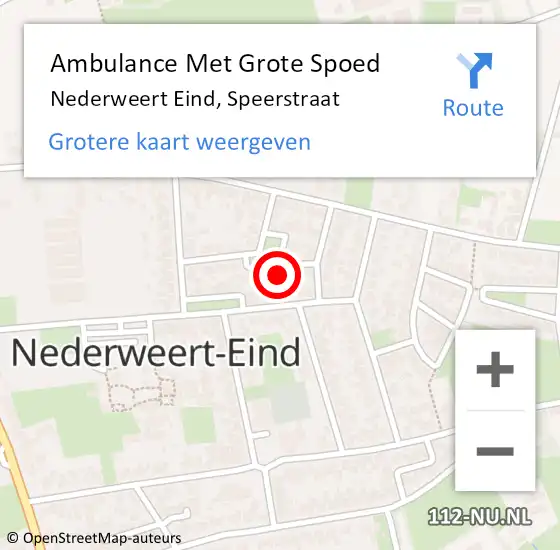Locatie op kaart van de 112 melding: Ambulance Met Grote Spoed Naar Nederweert Eind, Speerstraat op 27 mei 2022 08:13