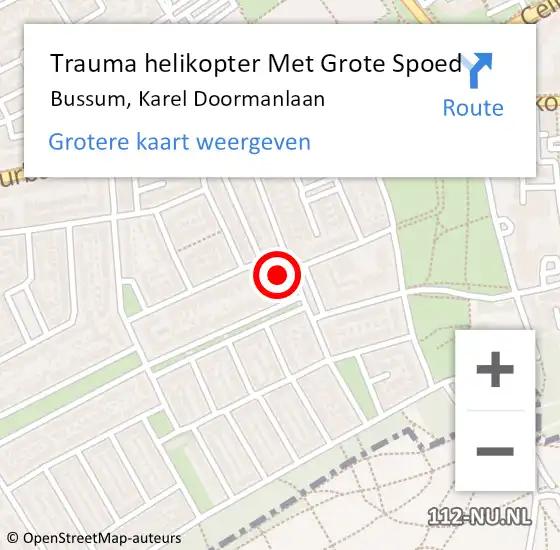 Locatie op kaart van de 112 melding: Trauma helikopter Met Grote Spoed Naar Bussum, Karel Doormanlaan op 27 mei 2022 17:31