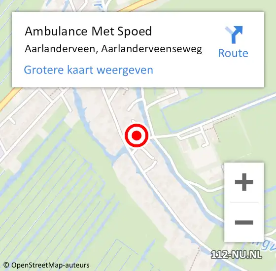 Locatie op kaart van de 112 melding: Ambulance Met Spoed Naar Aarlanderveen, Aarlanderveenseweg op 27 mei 2022 23:52