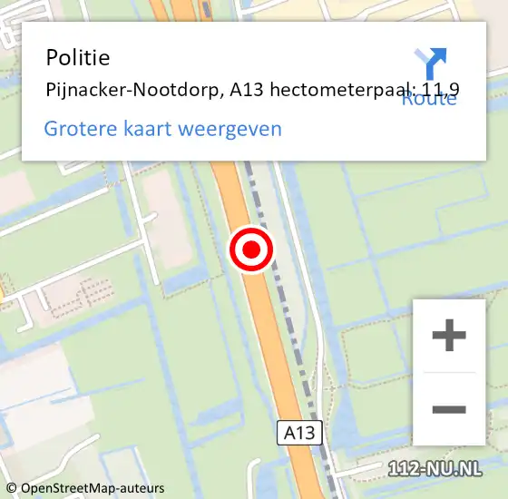 Locatie op kaart van de 112 melding: Politie Pijnacker-Nootdorp, A13 hectometerpaal: 11,9 op 28 mei 2022 06:37