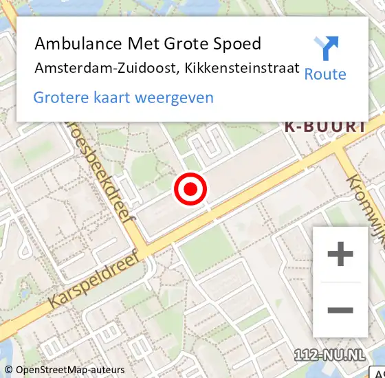 Locatie op kaart van de 112 melding: Ambulance Met Grote Spoed Naar Amsterdam-Zuidoost, Kikkensteinstraat op 28 mei 2022 13:15