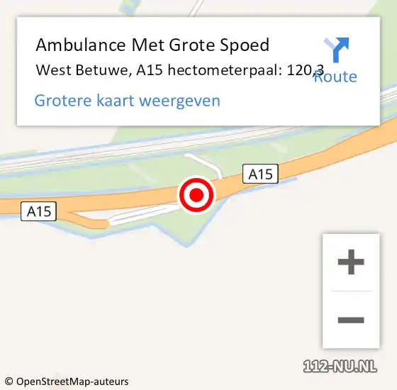 Locatie op kaart van de 112 melding: Ambulance Met Grote Spoed Naar West Betuwe, A15 hectometerpaal: 120,3 op 28 mei 2022 22:12