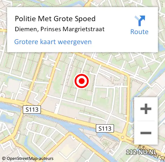 Locatie op kaart van de 112 melding: Politie Met Grote Spoed Naar Diemen, Prinses Margrietstraat op 28 mei 2022 23:13