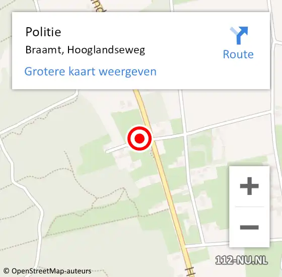 Locatie op kaart van de 112 melding: Politie Braamt, Hooglandseweg op 29 mei 2022 04:01