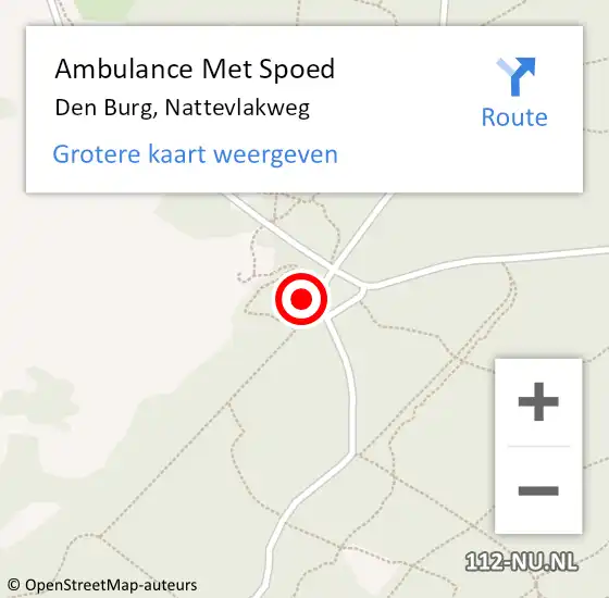 Locatie op kaart van de 112 melding: Ambulance Met Spoed Naar Den Burg, Nattevlakweg op 29 mei 2022 11:51