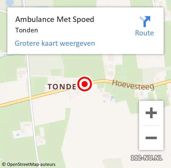 Locatie op kaart van de 112 melding: Ambulance Met Spoed Naar Tonden op 29 mei 2022 15:48