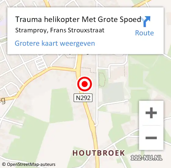 Locatie op kaart van de 112 melding: Trauma helikopter Met Grote Spoed Naar Stramproy, Frans Strouxstraat op 29 mei 2022 16:36