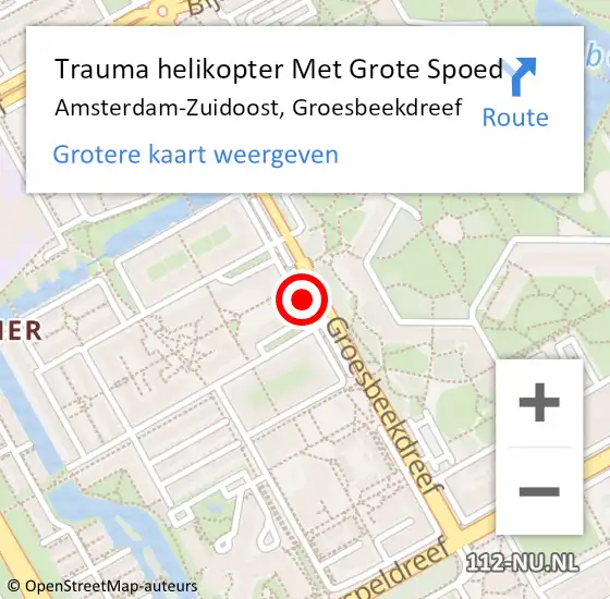 Locatie op kaart van de 112 melding: Trauma helikopter Met Grote Spoed Naar Amsterdam-Zuidoost, Groesbeekdreef op 30 mei 2022 05:58