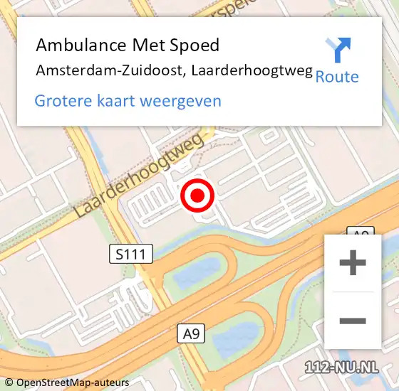 Locatie op kaart van de 112 melding: Ambulance Met Spoed Naar Amsterdam-Zuidoost, Laarderhoogtweg op 30 mei 2022 08:01