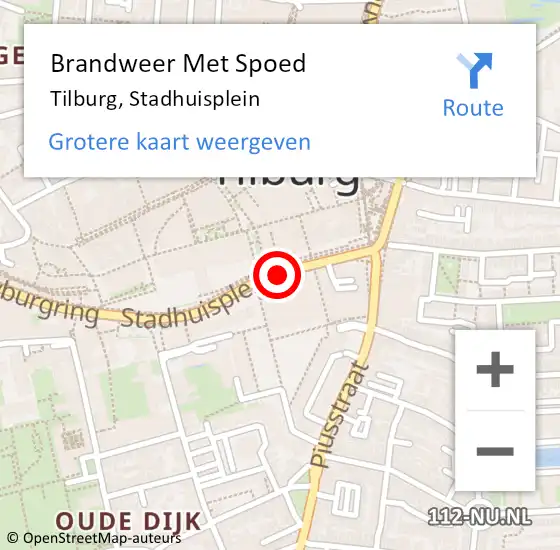Locatie op kaart van de 112 melding: Brandweer Met Spoed Naar Tilburg, Stadhuisplein op 30 mei 2022 09:02