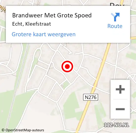 Locatie op kaart van de 112 melding: Brandweer Met Grote Spoed Naar Echt, Kleefstraat op 30 mei 2022 11:35