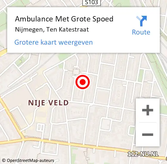 Locatie op kaart van de 112 melding: Ambulance Met Grote Spoed Naar Nijmegen, Ten Katestraat op 30 mei 2022 15:59