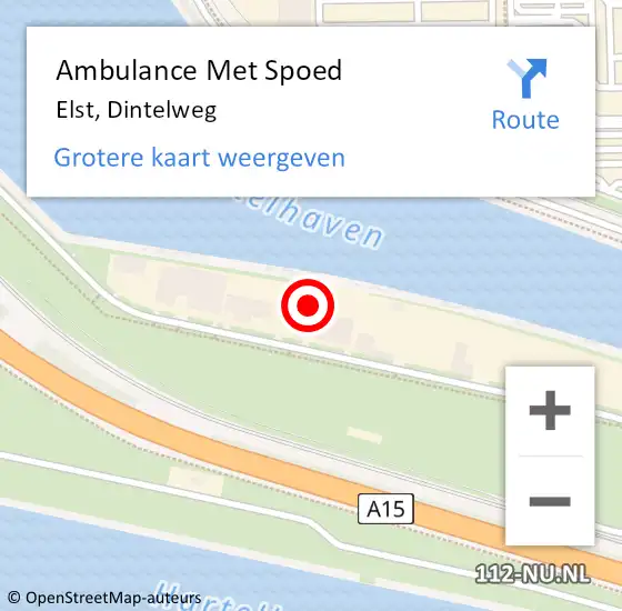 Locatie op kaart van de 112 melding: Ambulance Met Spoed Naar Elst, Dintelweg op 30 mei 2022 16:31