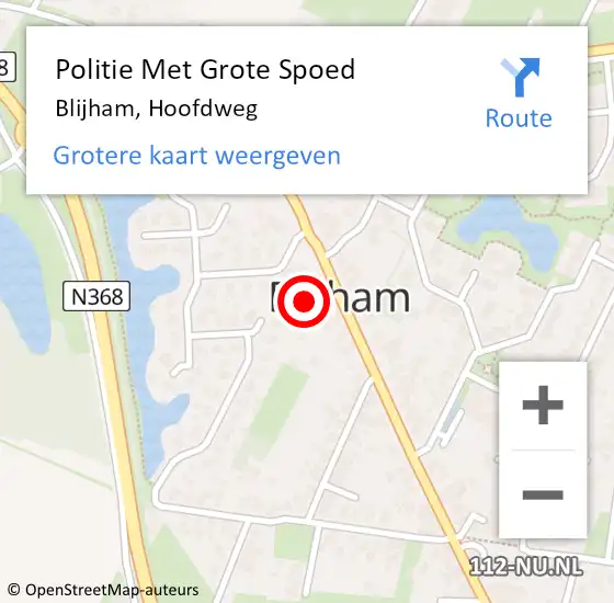 Locatie op kaart van de 112 melding: Politie Met Grote Spoed Naar Blijham, Hoofdweg op 30 mei 2022 17:45