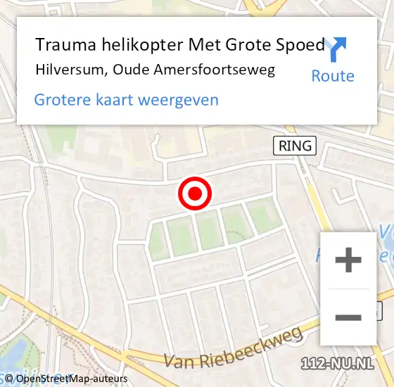 Locatie op kaart van de 112 melding: Trauma helikopter Met Grote Spoed Naar Hilversum, Oude Amersfoortseweg op 30 mei 2022 20:16