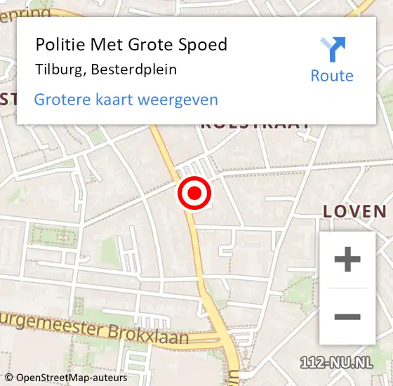 Locatie op kaart van de 112 melding: Politie Met Grote Spoed Naar Tilburg, Besterdplein op 30 mei 2022 23:43