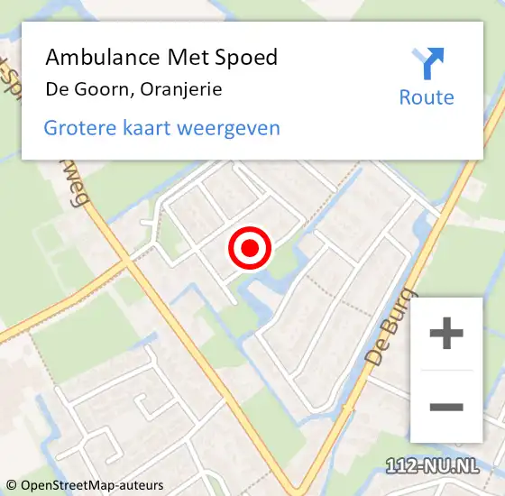 Locatie op kaart van de 112 melding: Ambulance Met Spoed Naar De Goorn, Oranjerie op 31 mei 2022 10:30