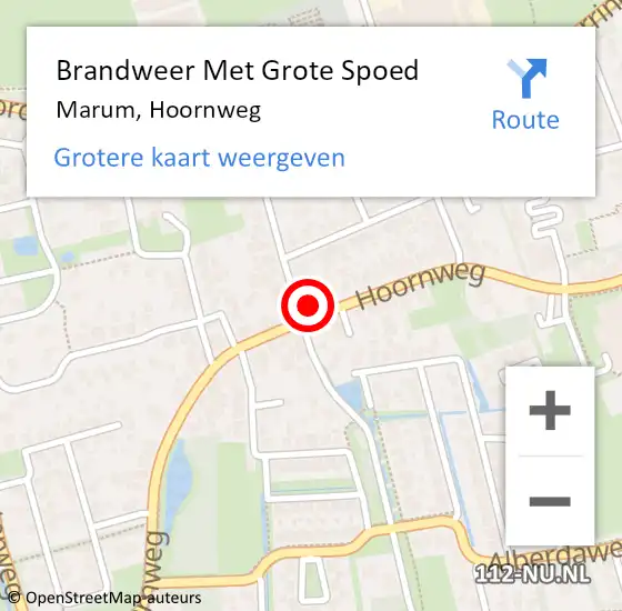 Locatie op kaart van de 112 melding: Brandweer Met Grote Spoed Naar Marum, Hoornweg op 31 mei 2022 13:30