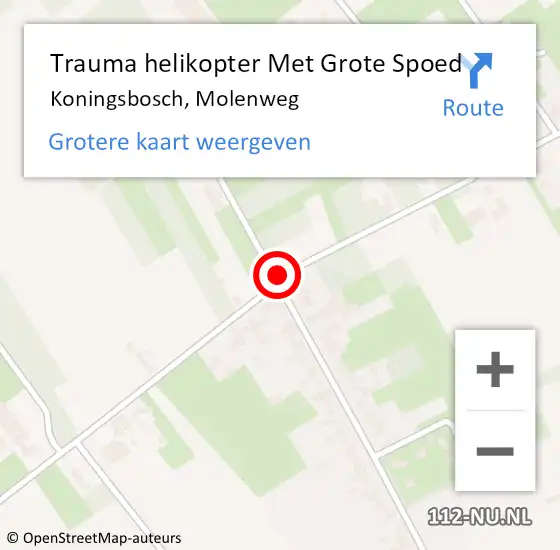 Locatie op kaart van de 112 melding: Trauma helikopter Met Grote Spoed Naar Koningsbosch, Molenweg op 31 mei 2022 15:55