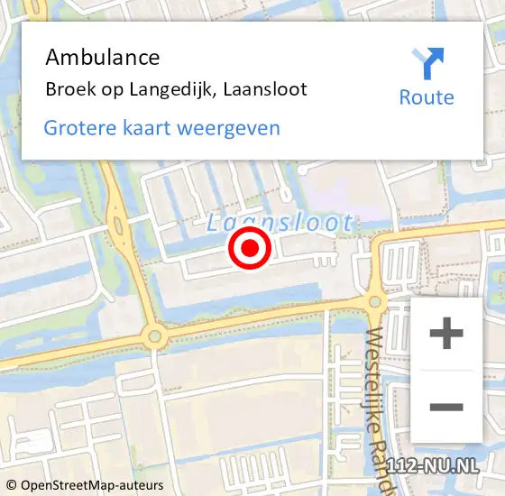 Locatie op kaart van de 112 melding: Ambulance Broek op Langedijk, Laansloot op 31 mei 2022 23:20