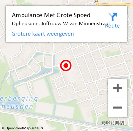 Locatie op kaart van de 112 melding: Ambulance Met Grote Spoed Naar Opheusden, Juffrouw W van Minnenstraat op 1 juni 2022 00:46