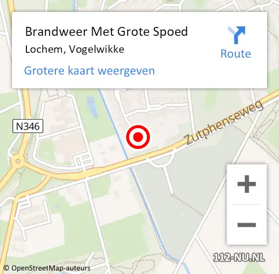 Locatie op kaart van de 112 melding: Brandweer Met Grote Spoed Naar Lochem, Vogelwikke op 1 juni 2022 07:33