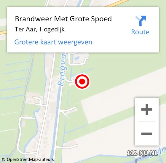 Locatie op kaart van de 112 melding: Brandweer Met Grote Spoed Naar Ter Aar, Hogedijk op 1 juni 2022 11:36