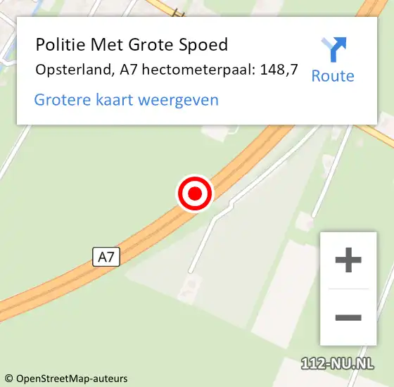 Locatie op kaart van de 112 melding: Politie Met Grote Spoed Naar Opsterland, A7 hectometerpaal: 148,7 op 1 juni 2022 11:56