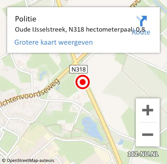 Locatie op kaart van de 112 melding: Politie Oude IJsselstreek, N318 hectometerpaal: 0,8 op 1 juni 2022 15:59