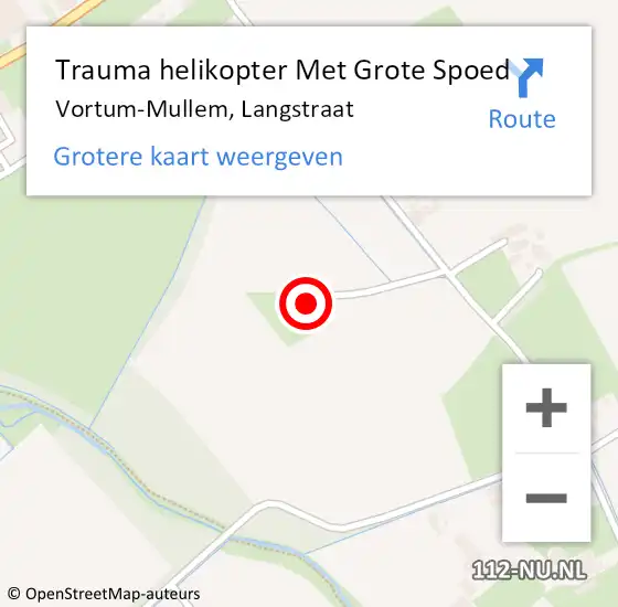 Locatie op kaart van de 112 melding: Trauma helikopter Met Grote Spoed Naar Vortum-Mullem, Langstraat op 1 juni 2022 16:08