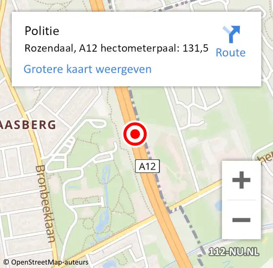 Locatie op kaart van de 112 melding: Politie Rozendaal, A12 hectometerpaal: 131,5 op 1 juni 2022 18:39