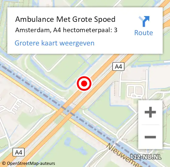 Locatie op kaart van de 112 melding: Ambulance Met Grote Spoed Naar Amsterdam, A4 hectometerpaal: 3 op 2 juni 2022 18:04