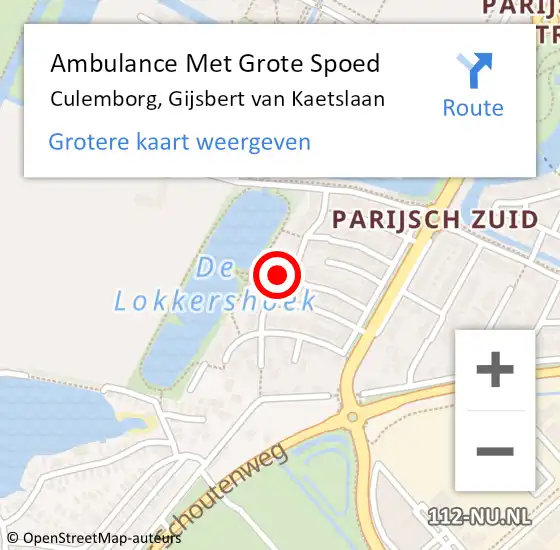 Locatie op kaart van de 112 melding: Ambulance Met Grote Spoed Naar Culemborg, Gijsbert van Kaetslaan op 2 juni 2022 18:36